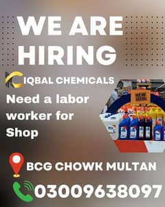 Need A Labor Worker for shop