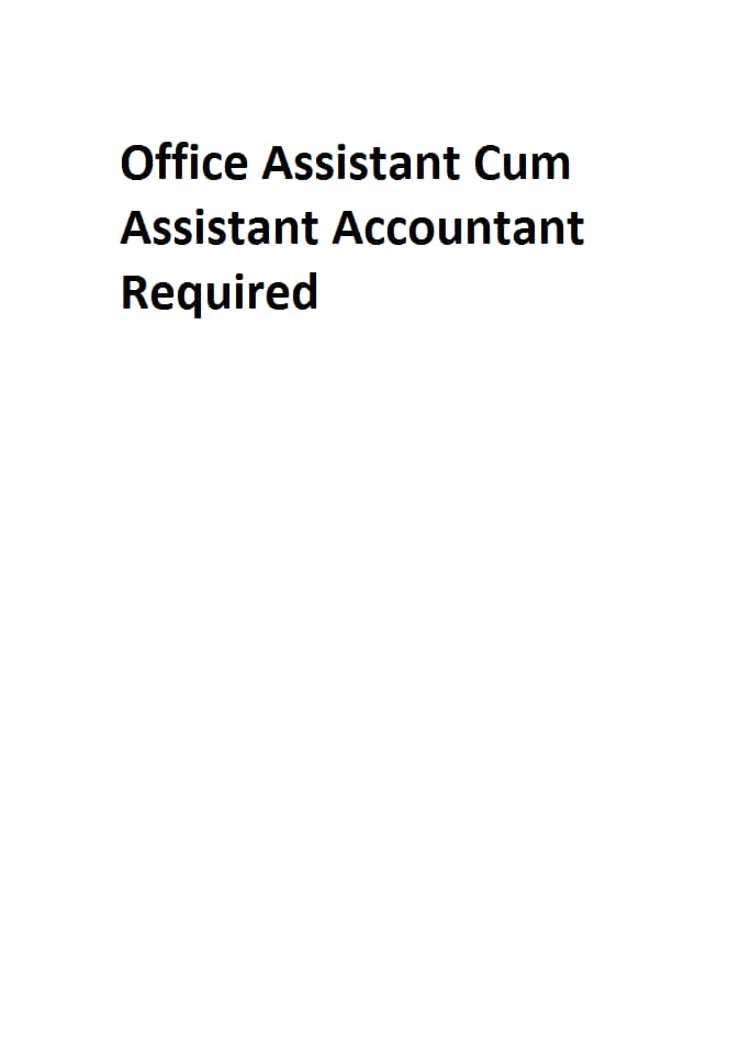 Office Assistant Cum Accountant 0