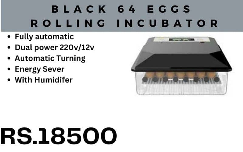 New arrival and quality eggs incubators available starting from 8 eggs 15