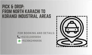 pick up and drop off service from north Karachi to korangi routes