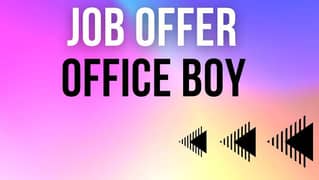 OFFICE BOY REQUIRED