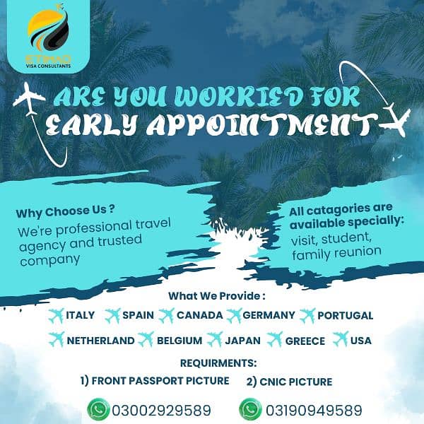 Early Appointments available From All pk USA, Germany etc/also visa Co 0