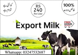 100% pure milk only on rs 240per liter  free home delivery