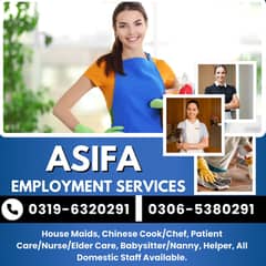 House maids , Maids , Baby Sitter , Chef , Cook , Patient Care ,Nurse