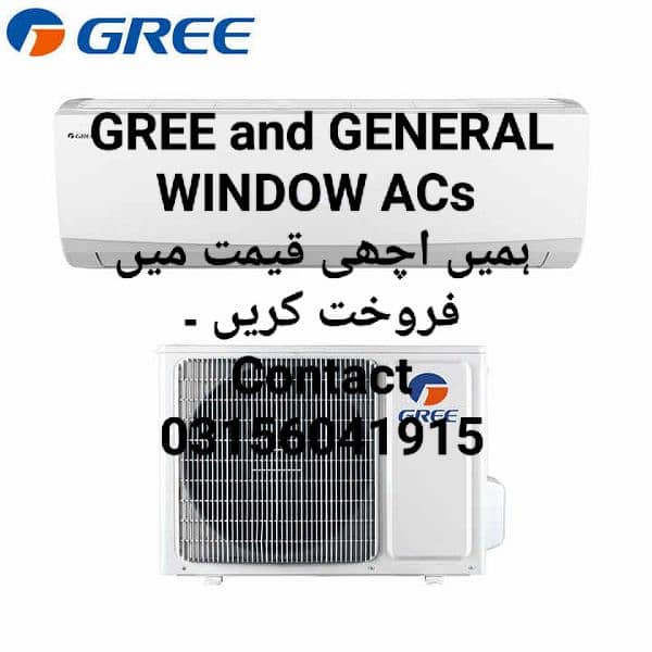 Sell split GREE AC and GENERAL WINDOW AC in good price. 2