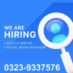 Need Article Writer & Social Media Manager