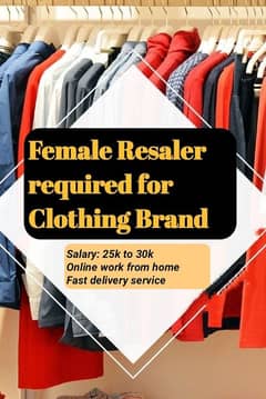 Female Resaler  required urgent