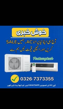 AC / Used AC & Window Ac / Split Ac / Dc Invertor / Ac sale purchase