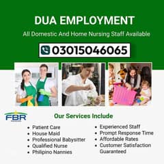 Maid , Babysitter, Patient care , Driver We Provide all Domestic Staf