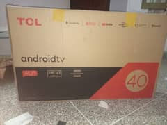 TCL 40 inch androi brand new LED