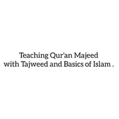 Qur'an Majeed and Basics of Islam