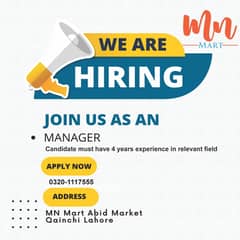 We are Hiring as a Store Manager 0