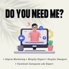 Need Job for Digital Marketing/Graphic Designer/Shopify