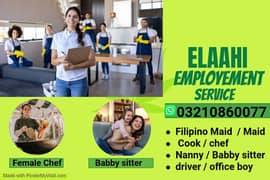 Maids / House Maids / cook / House chef / Baby Sitter maid available 0