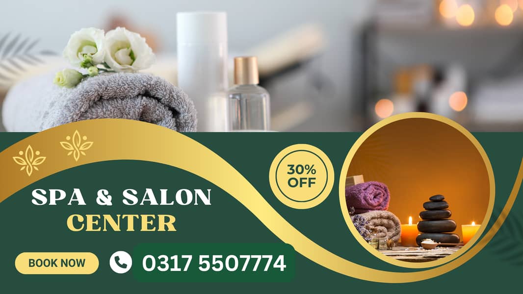 Spa Services In Islamabad | Best Spa Center | Spa & Saloon Services 0