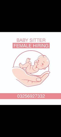 BABYSITTER FEMALE HIRING FOR MY HOUSE