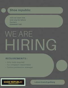 Hiring for our shoe republic branch lahore