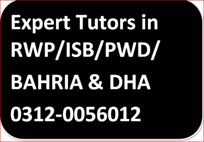 Get Expert Tutors in Lalazar, Harlay Streets, Askari 1 to 14,Adyala Rd 0