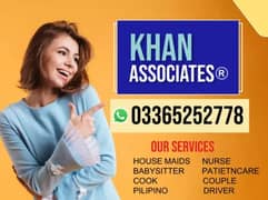 House maids , Driver , Couple , Chef , Cook , Patient Care , Nurse