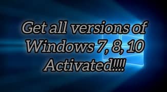 Activate Windows 7, 8 and 10 (All Versions]