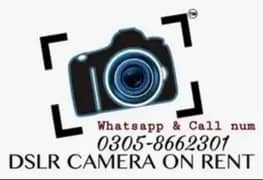 DSLR CAMERA FOR RENT ,RENT A CAMERA ,DSLR CAMERA ON RENT