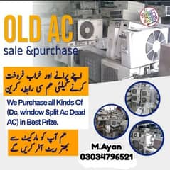 Ac Sale / Ac Purchase / Split Ac / Window Ac / Inverter AC