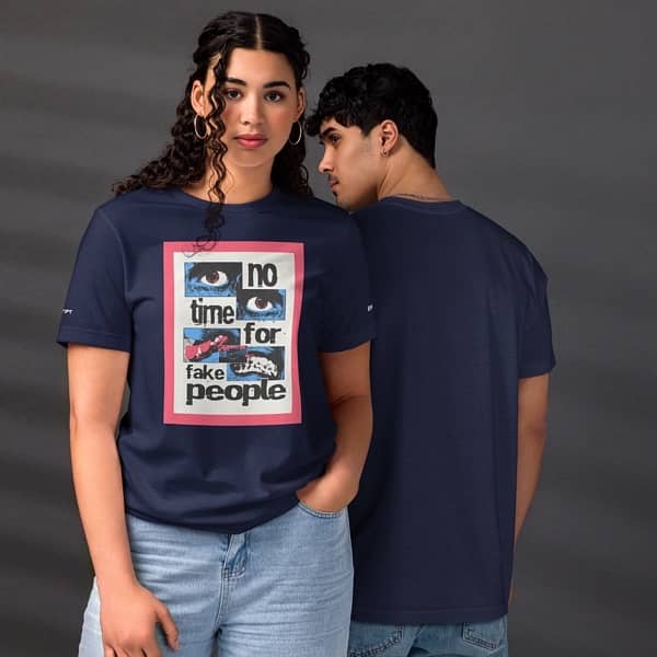 Unisex T shirt By Ebrift – Fake People- limited edition 5