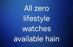 Original zero life style watchs 0 lifestyle s