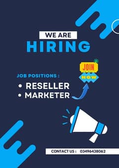 We are hiring a reseller