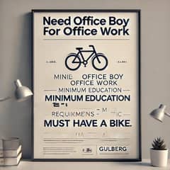 Need Office Boy in Gulberg Office