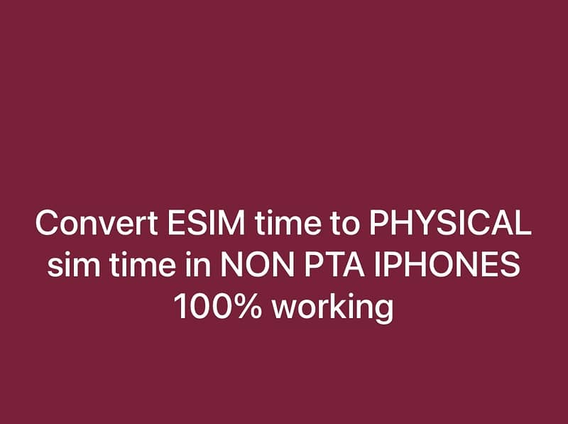 ESIM TO PHYSICAL SIM GLITCH 0