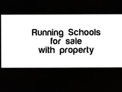 Running Schools for sale with property