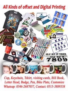 Cup, Keychain, Tshirt, visiting cards, Bill Book,  Letter Head, Badge,