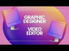 Graphics Designing And Video Editing