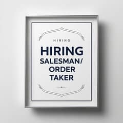 Salesman / Order Taker Required