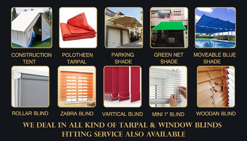 Vertical Blind/ Roller/ Aluminum/ Zabra/wooden / Tent / Tarapl/ Net 18