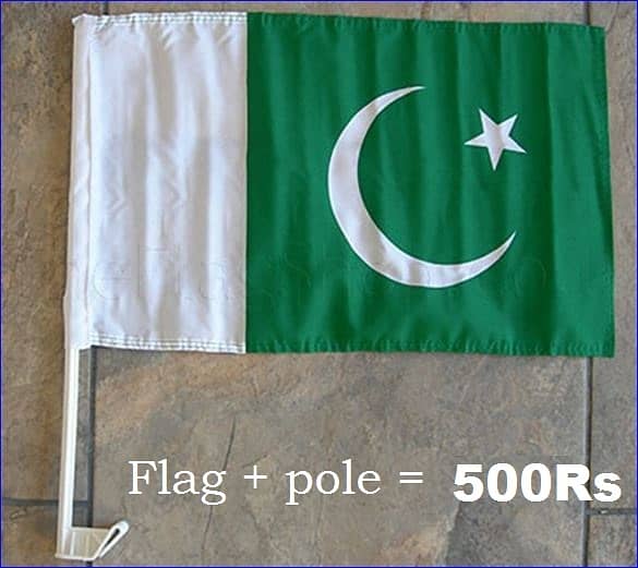 Pakistan flag + car flag pole , Call 0300-2517790 , from gujranwala 1