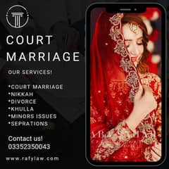 Nikkah/court marriage/Gardianship/Lawyer Advocate/Divorce/Khulla/Nadra