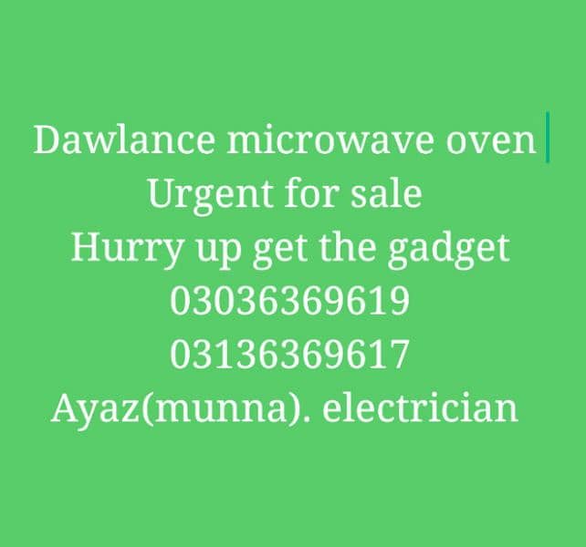 Dawlance microwave oven urgent for sale working well. 6