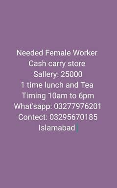 Cash & carry Female Worker needs Whatsapp 03277976201