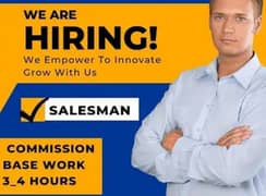 we are hiring salesmen commission base