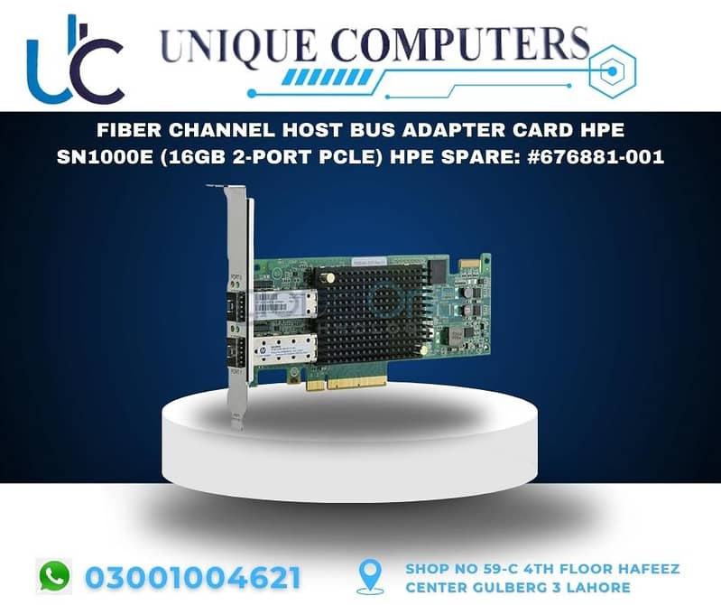 FIBER CHANNEL HOST BUS ADAPTER CARD HPE SN1000E (16GB 2-PORT PCLE) HP 0