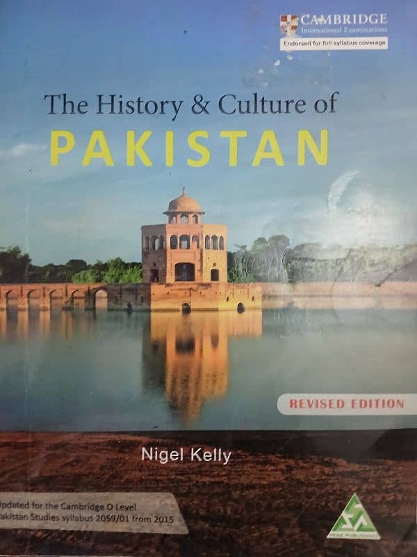 THE HISTORY & CULTURE OF PAKISTAN PAKISTAN STUDIES HISTORY BOOK OLEVEL 2