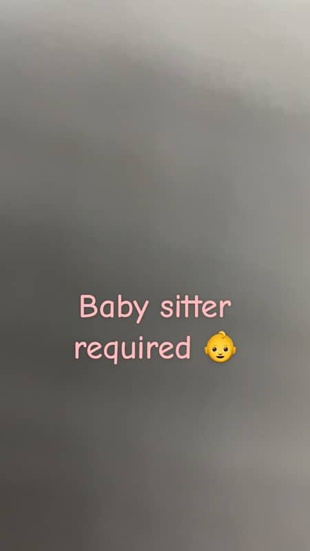 Female baby sitter required 0