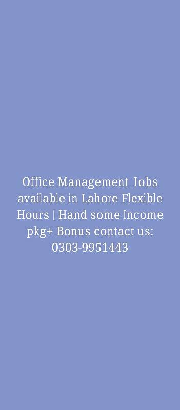 Office Management Jobs available in Lahore Urgently need Staff 0