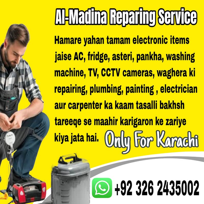 All kind of reparing services only for karachi 0