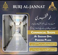 PRIME LOCATION ON SADDAR COMMERICIAL SHOPS ARE AVAILABLE ON CASH ONLY READY TOO MOVE FROM VERY 1ST DAY YOU CAN START YOU BUSINESS 0