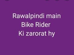 Part time job whatsapp only Rawalpindi Sy Bike Rider ki Zarorat hy