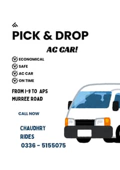 Pick and Drop Service from I-9 to Aps murree Road RAWALPINDI!