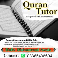 Online and Home Quran Tutor Services  with Hafiz Muhammad Awais